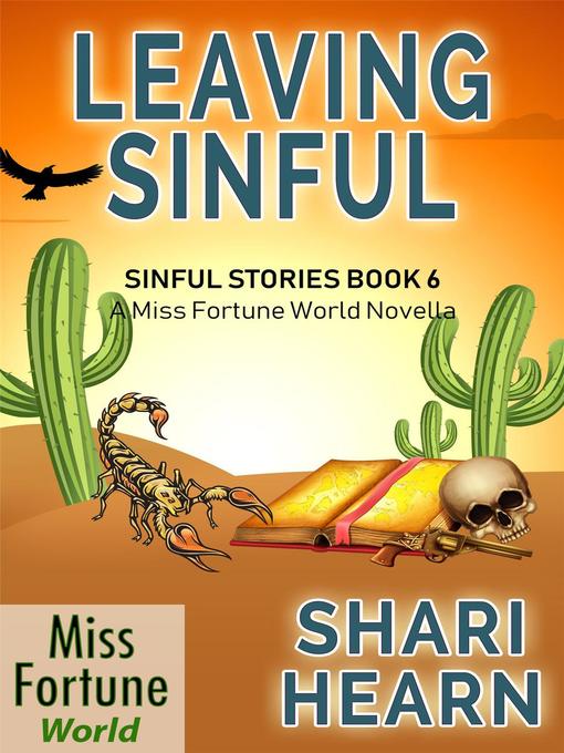 Title details for Leaving Sinful by Shari Hearn - Wait list
